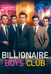 Düzenbazlar Kulübü – Billionaire Boys Club 2018 Filmi Full HD izle