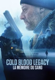 Geçmişin Günahları – Cold Blood Legacy 2019 Filmi Full HD izle