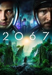 2067 Filmi (2020) Filmi Full izle