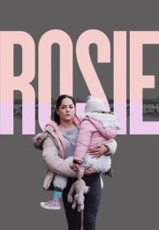 Rosie 2019 Filmi Full izle