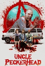 Uncle Peckerhead 2020 Filmi Full izle