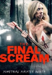 The Final Scream 2020 Filmi izle