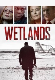 Wetlands 2017 Filmi izle