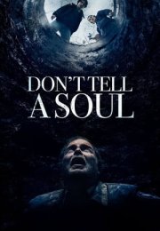 Don’t Tell a Soul 2020 Filmi izle