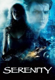 Gizemli Yolculuk – Serenity 2005 Filmi izle