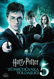 Harry Potter ve Zümrüdüanka Yoldaşlığı 2007 Filmi izle