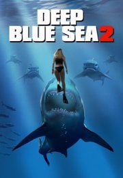 Mavi Korku 2 – Deep Blue Sea 2 2018 Filmi izle