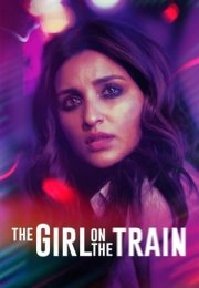 Trendeki Kız – The Girl on the Train 2021 Filmi izle