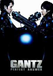 Gantz: Perfect Answer 2011 Filmi izle