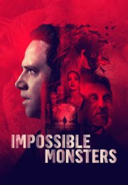 İmkansız Canavarlar – Impossible Monsters 2020 Filmi izle