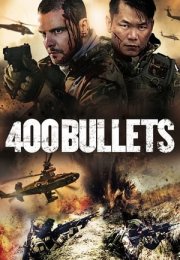 400 Bullets 2021 Filmi izle