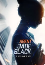 Ajan Jade Black – Agent Jade Black 2020 Filmi izle