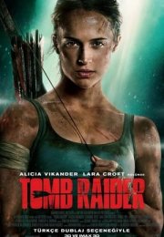 Tomb Raider 2018 Filmi izle