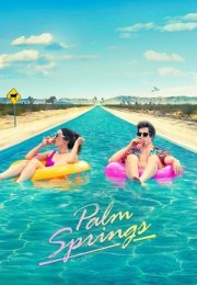 Yarın Yokmuş Gibi – Palm Springs 2020 Filmi izle