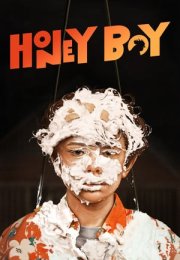 Şeker Çocuk – Honey Boy 2019 Filmi izle