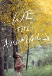 Biz Hayvanlar – We the Animals 2018 Filmi izle