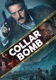 Collar Bomb izle – Collar Bomb 2021 Filmi izle