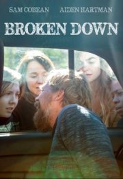 Broken Down izle – Broken Down 2021 Filmi izle