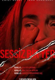 Sessiz Bir Yer izle – A Quiet Place 2018 Filmi izle