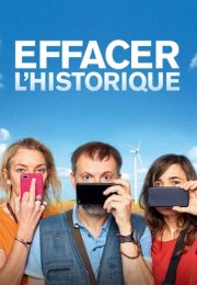 Geçmişi Silmek izle – Effacer l’historique 2020 Filmi izle