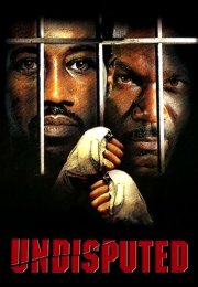 Yenilmez 1 izle – Undisputed 2002 Filmi izle