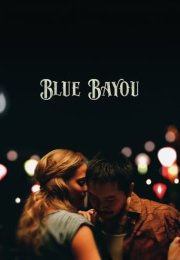 Blue Bayou izle (2021)