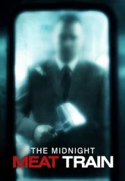 Dehşet Treni izle – The Midnight Meat Train 2008 Film izle