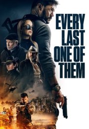 Her Biri Ölene Dek izle – Every Last One of Them izle (2021)