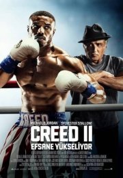 Creed 2: Efsane Yükseliyor izle – Creed II (2018) Film izle