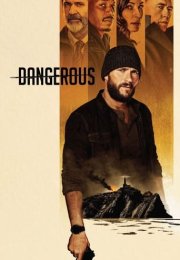 Dangerous izle (2021)