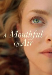 A Mouthful of Air izle (2021)