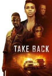 Karanlık Geçmiş – Take Back izle (2021)