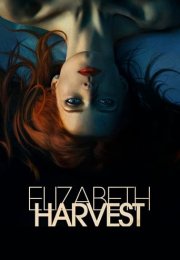 Elizabeth Harvest izle (2018)