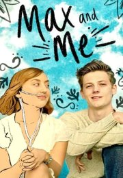 Max ve Ben izle – Max and Me (2020)