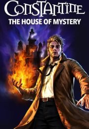 Constantine: The House of Mystery izle (2022)