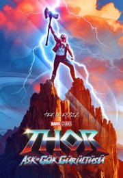 Thor: Aşk ve Gök Gürültüsü izle – Thor: Love and Thunder (2022)