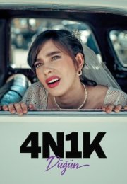 4N1K 3: Düğün izle (2021) Yerli Filmi izle