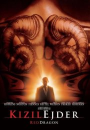 Kızıl Ejder izle – Red Dragon (2002)