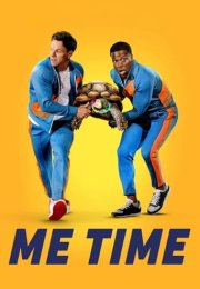 Boş Zaman izle – Me Time (2022)