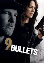 9 Bullets izle (2022)