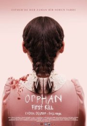 Evdeki Düşman: Başlangıç izle – Orphan: First Kill (2022)