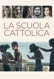 Katolik Okulu izle – La scuola cattolica (2021)