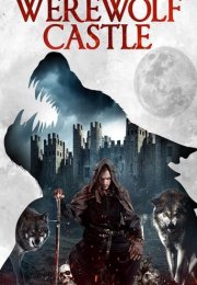 Werewolf Castle izle (2022)