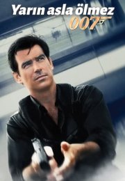 James Bond: Yarın Asla Ölmez izle – Tomorrow Never Dies (1997)