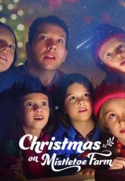 Çiftlikte Noel izle – Christmas on Mistletoe Farm (2022)