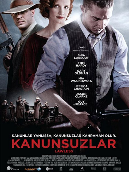 Kanunsuzlar izle – Lawless 2012 Filmi izle