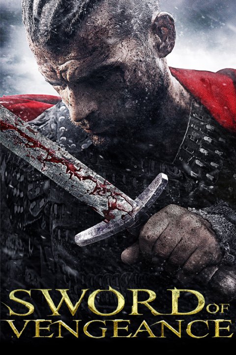 İntikam Kılıcı – Sword Of Vengeance 2015 Filmi izle