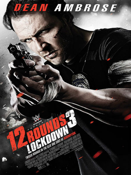 12 Rounds 3: Lockdown 2015 Türkçe Altyazılı izle