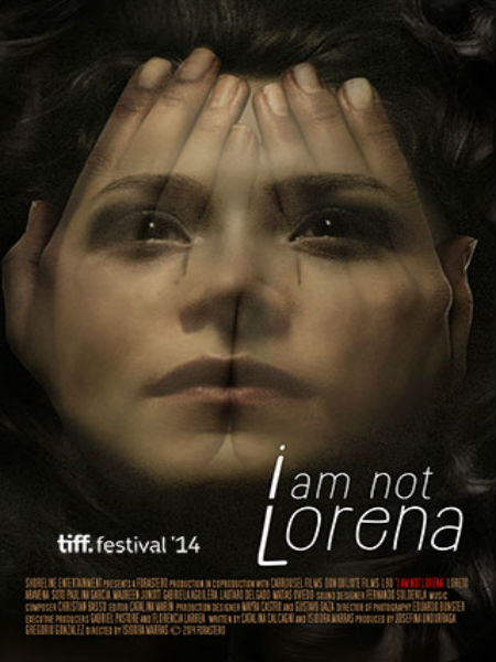 Ben Lorena Değilim – I Am Not Lorena 2014 Türkçe Dublaj izle