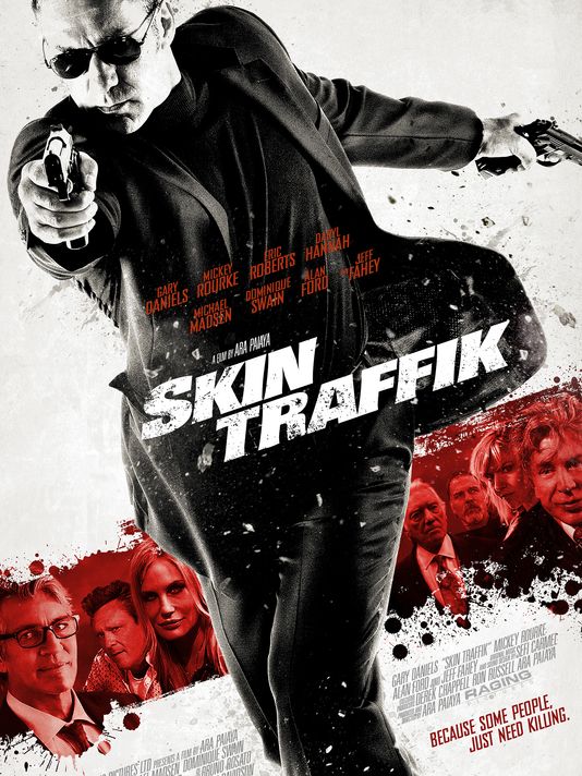 Skin Traffic,Kurşun Trafiği 2015 Türkçe Dublaj İzle